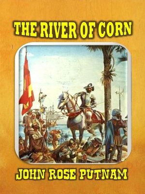cover image of The River of Corn